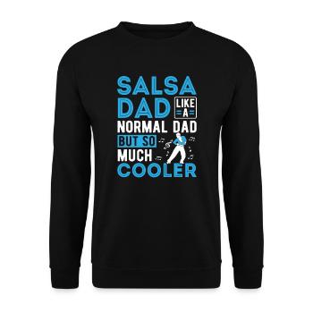 Latin Dance Salsa Mom Much Cooler Salsa - Unisex Sweatshirt - black - Front - Alina (178cm) & Michal (187cm)