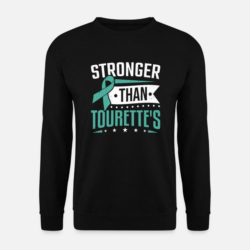 Tourette-Syndrom stärker als Tourettes - Unisex Pullover - Schwarz