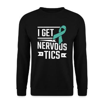 Tourettes Syndrome I Get Nervous TICS Tourette - Unisex Sweatshirt - black - Front - Alina (178cm) & Michal (187cm)