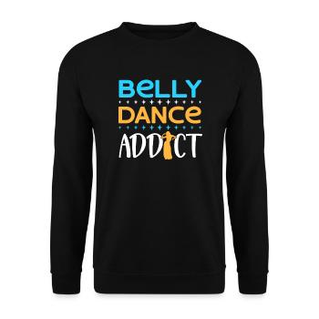 Belly Dance Addict Belly Dancer Belly Dancing - Unisex Sweatshirt - black - Front - Alina (178cm) & Michal (187cm)