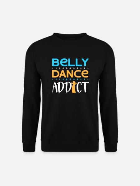 Bauchtanz Süchtig Bauchtänzerin Bauchtanz - Unisex Pullover - Schwarz