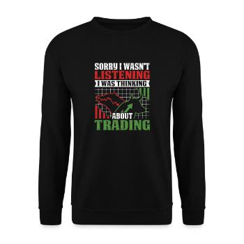Trader boursier Je pensais trader - Sweat-shirt Unisexe - noir - Devant - Alina (178cm) & Michal (187cm)