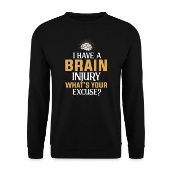 Brain Surgery I Have A Brain Injury - Unisex Sweatshirt - black - Front - Alina (178cm) & Michal (187cm)