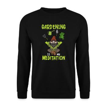 Gardeing Is My Meditation Garden Gnome Gardening - Unisex Sweatshirt - black - Front - Alina (178cm) & Michal (187cm)