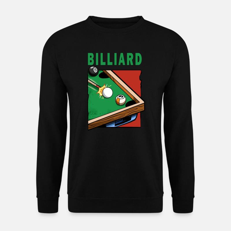 Billard Billard Tisch Billardspieler - Unisex Pullover - Schwarz