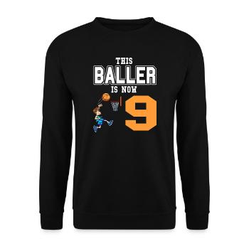 Basketball Player This Baller Is Now 9 Birthday - Unisex Sweatshirt - black - Front - Alina (178cm) & Michal (187cm)