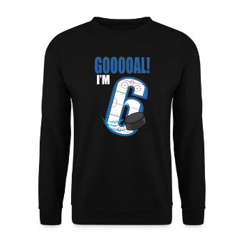 Eishockey Tor Ich bin 6 Eishockeyspieler Geburtstag - Unisex Pullover - Schwarz - Vorne - Alina (178cm) & Michal (187cm)
