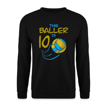 Volleyballspieler Baller ist 10 Volleyball Geburtstag - Unisex Pullover - Schwarz - Vorne - Alina (178cm) & Michal (187cm)