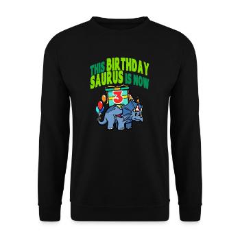This Birthday Saurus Is Now 3 Dinosaur - Unisex Sweatshirt - black - Front - Alina (178cm) & Michal (187cm)