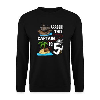 Arrggh! Ce capitaine est 5 anniversaire de pirate - Sweat-shirt Unisexe - noir - Devant - Alina (178cm) & Michal (187cm)