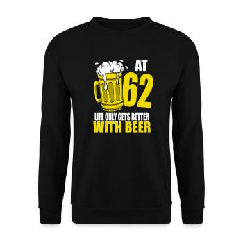 Men Beer Birthday Funny 62 Year Old Beer Lover - Unisex Sweatshirt - black - Front - Alina (178cm) & Michal (187cm)