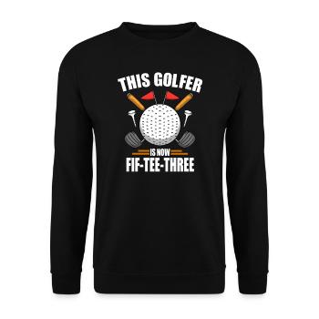 Birthday Golf Shirts For Men 53rd Year Old Golfing - Unisex Sweatshirt - black - Front - Alina (178cm) & Michal (187cm)