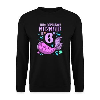 Mermaid Birthday For Girls 6th Birthday - Unisex Sweatshirt - black - Front - Alina (178cm) & Michal (187cm)