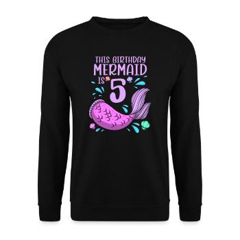 Mermaid Birthday For Girls 5th Birthday - Unisex Sweatshirt - black - Front - Alina (178cm) & Michal (187cm)