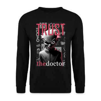 Trust the doctor by ART8NS - Art ON Streetwear - Unisex Sweatshirt - black - Front - Alina (178cm) & Michal (187cm)