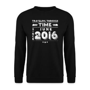 Vintage Zeitreise Geburtstags Design Juni 2016 - Unisex Pullover - Schwarz - Vorne - Alina (178cm) & Michal (187cm)