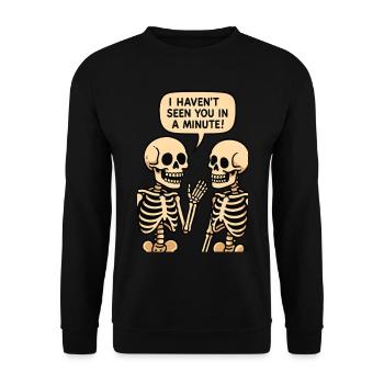 Je ne t’ai pas vu depuis une minute (Skeleton) - Sweat-shirt Unisexe - noir - Devant - Alina (178cm) & Michal (187cm)
