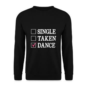 Single Taken Dance For Dancing Dancer Choreography - Unisex Sweatshirt - black - Front - Alina (178cm) & Michal (187cm)