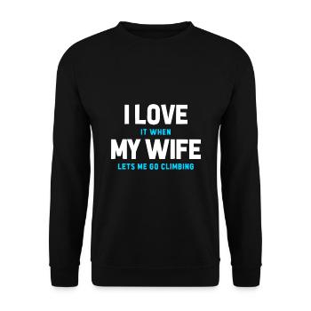 I Love It When My Wife Lets Me Go Climbing Boulder - Unisex Pullover - Schwarz - Vorne - Alina (178cm) & Michal (187cm)