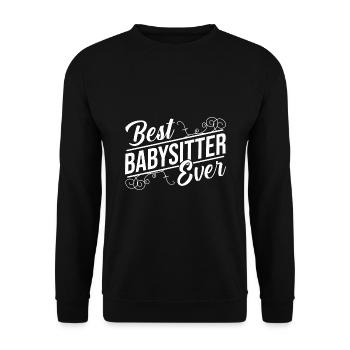 Best Babysitter Ever Daycare Provider Babysitting - Unisex Pullover - Schwarz - Vorne - Alina (178cm) & Michal (187cm)