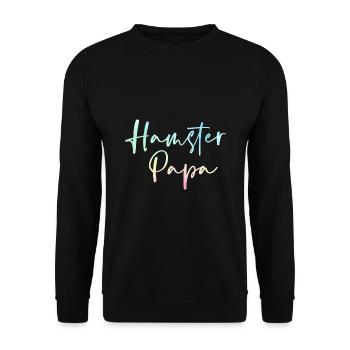 Hamster Papa Animal Lover Pet Owner Rodents Hamste - Unisex Pullover - Schwarz - Vorne - Alina (178cm) & Michal (187cm)