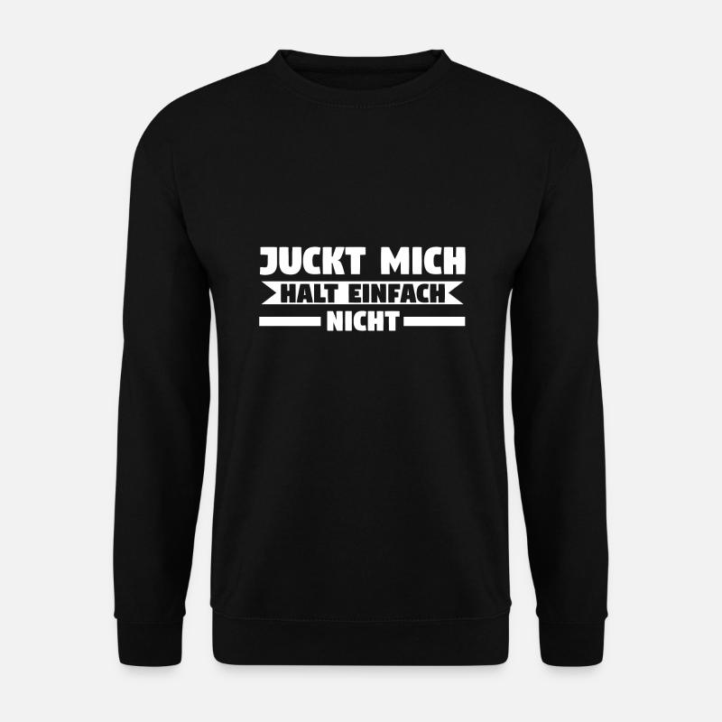 Sarkasmus Spruch Sarkastisch Geschenk - Unisex Pullover - Schwarz