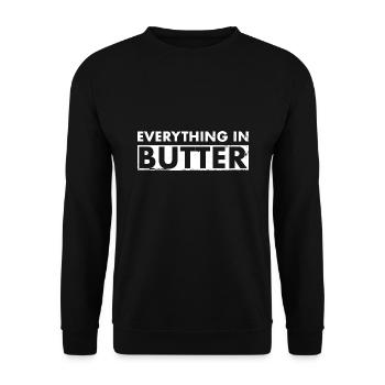 Everything In Butter Denglisch - Unisex Pullover - Schwarz - Vorne - Alina (178cm) & Michal (187cm)