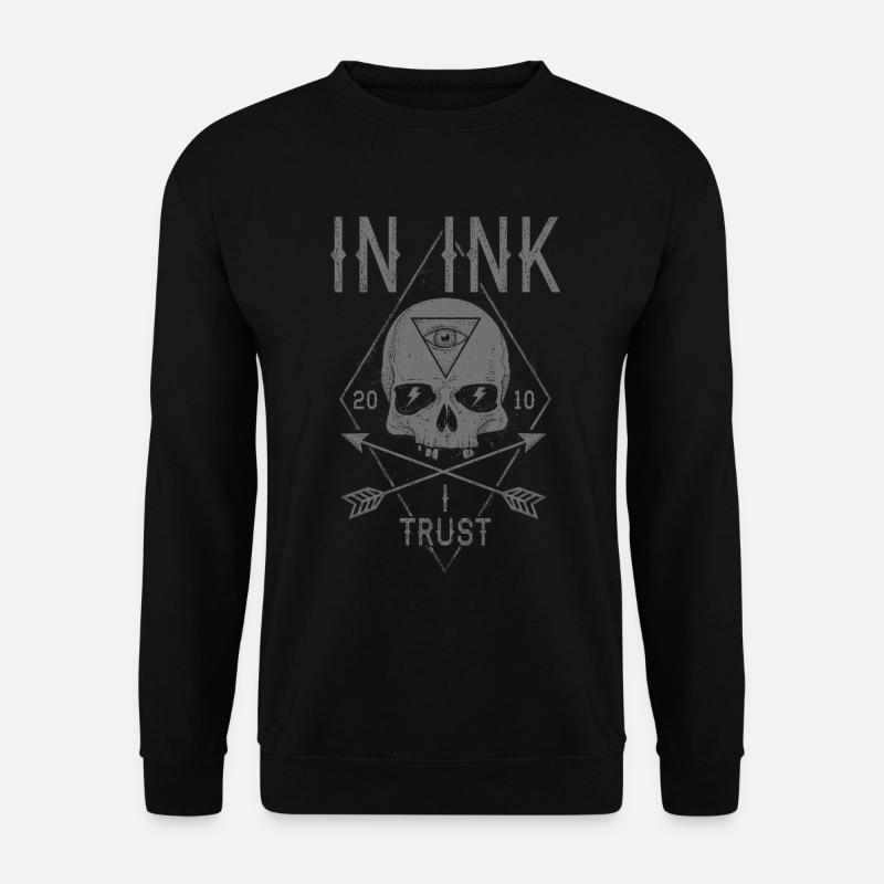 In Ink I Trust - Unisex Pullover - Schwarz