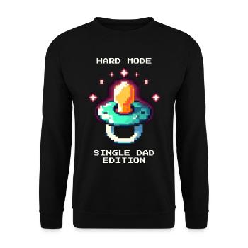 Hard Mode: Single Dad | Single parent - Unisex Sweatshirt - black - Front - Alina (178cm) & Michal (187cm)
