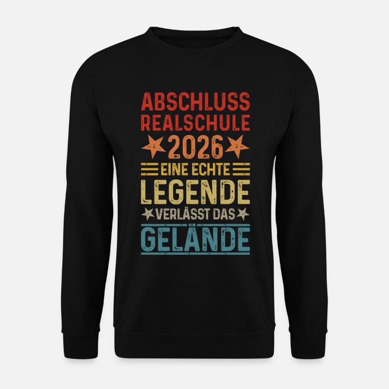 Graduation 2026 Realschule legend leaves site - Unisex Sweatshirt - black