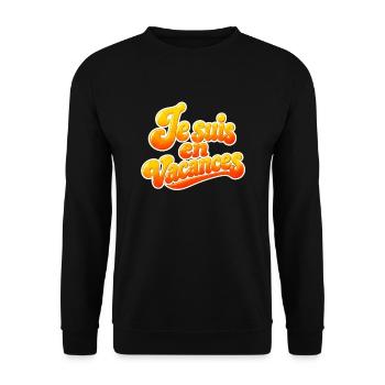 Je suis en vacances - Sweat-shirt Unisexe - noir - Devant - Alina (178cm) & Michal (187cm)