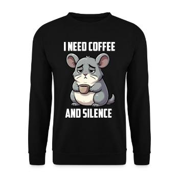 I Need Coffee and Silence Chinchilla Chinchillas - Unisex Pullover - Schwarz - Vorne - Alina (178cm) & Michal (187cm)