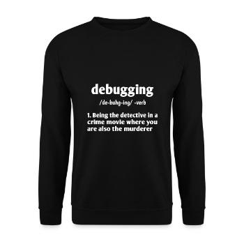 Debugging Noun Definition Coder Programmer Compute - Unisex Pullover - Schwarz - Vorne - Alina (178cm) & Michal (187cm)
