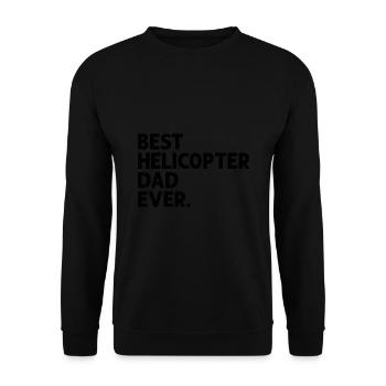 Bester Hubschrauber-Vater aller Zeiten Pilotenpilot Vater Chop - Unisex Pullover - Schwarz - Vorne - Alina (178cm) & Michal (187cm)