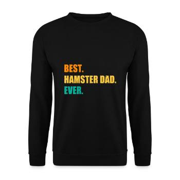 Best Hamster Dad Ever Hamster Lover Pet Owner Dwar - Unisex Pullover - Schwarz - Vorne - Alina (178cm) & Michal (187cm)