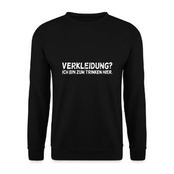 Verkleidung Ich Bin Zum Trinken Hier Halloween - Unisex Pullover - Schwarz - Vorne - Alina (178cm) & Michal (187cm)