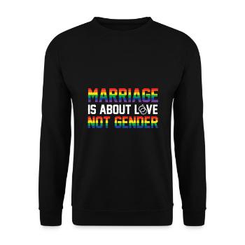 Marriage Is About Love Not Gender Lgbtq Diversity - Unisex Pullover - Schwarz - Vorne - Alina (178cm) & Michal (187cm)