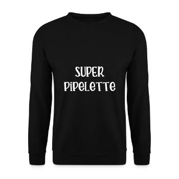 super pipelette - Sweat-shirt Unisexe - noir - Devant - Alina (178cm) & Michal (187cm)