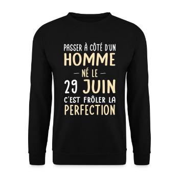 Anniversaire - Né le 29 Juin Frôler perfection - Sweat-shirt Unisexe - noir - Devant - Alina (178cm) & Michal (187cm)