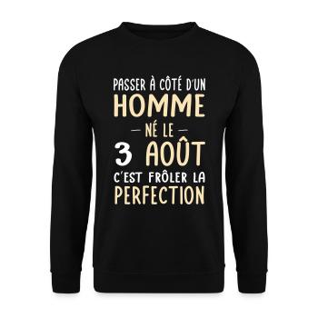 Anniversaire - Né le 3 Août Frôler perfection - Sweat-shirt Unisexe - noir - Devant - Alina (178cm) & Michal (187cm)