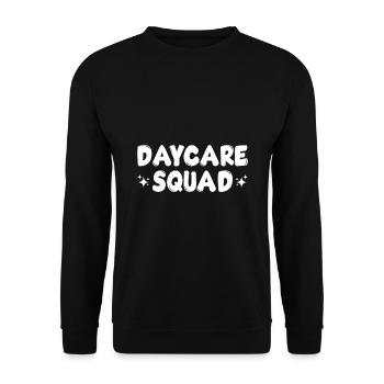 Daycare Squad Daycare Provider Daycare Teacher Pre - Unisex Pullover - Schwarz - Vorne - Alina (178cm) & Michal (187cm)