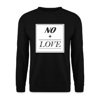 No love - Unisex Sweatshirt - black - Front - Alina (178cm) & Michal (187cm)