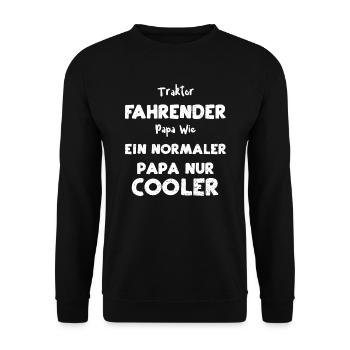 Traktor Fahrender Papa Wie Ein N... - Unisex Pullover - Schwarz - Vorne - Alina (178cm) & Michal (187cm)