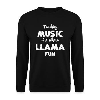 Teaching Music Is A Whole Llama Fun - Unisex Pullover - Schwarz - Vorne - Alina (178cm) & Michal (187cm)