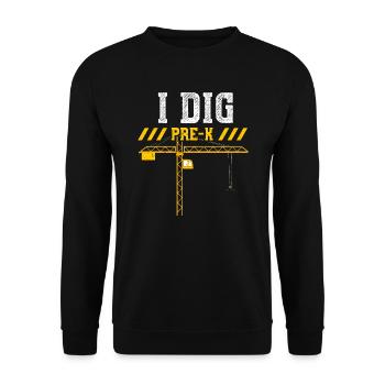 I Dig Pre-K - Construction Worker - Unisex Pullover - Schwarz - Vorne - Alina (178cm) & Michal (187cm)
