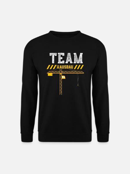 Team Hausbau - Construction Worker - Unisex Pullover - Schwarz