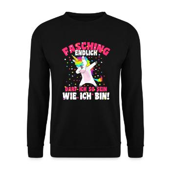 Fasching Endlich darf ich so sein wie ich bin - Unisex Pullover - Schwarz - Vorne - Alina (178cm) & Michal (187cm)