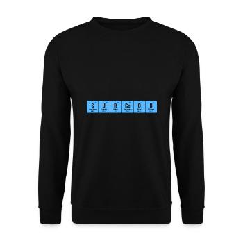 Periodical Table Surgeon Surgery Doctor Surgeons - Unisex Sweatshirt - black - Front - Alina (178cm) & Michal (187cm)