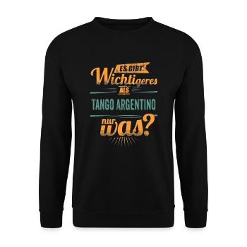 Es gibt wichtigeres als Tango Argentino - retro - Unisex Pullover - Schwarz - Vorne - Alina (178cm) & Michal (187cm)