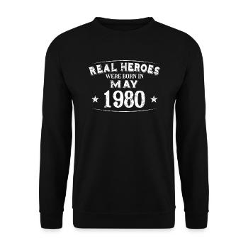Real Heroes were born in May 1980 Birthday - Unisex Sweatshirt - black - Front - Alina (178cm) & Michal (187cm)